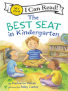 Cover image for The Best Seat in Kindergarten